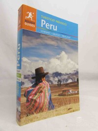 kolektiv, autorů, Turistický průvodce: Peru, 2016