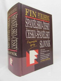 kolektiv, autorů, Španělsko-český a česko-španělský slovník s nejnovějšími výrazy, 2002