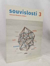 kolektiv, autorů, Souvislosti, revue pro literaturu a kulturu 3, 2019