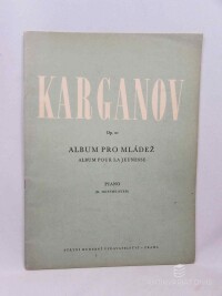 Karganov, Genarij Osipovič, Album pro mládež / Album Pour La Jeunesse, 1961