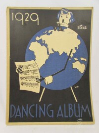 kolektiv, autorů, Dancing album: 9 vybraných moderních písní a tanců pro rok 1929, 1929