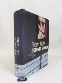 Halík, Tomáš, Oslovit Zachea, 2003