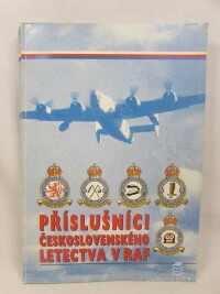 Váňa, Josef, Sigmund, John, Padior, Emil, Příslušníci Československého letectva v RAF, 1999