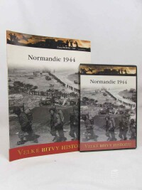 Badsey, Stephen, Normandie 1944: Vylodění spojenckých vojsk a průlom z předmostí, 2011