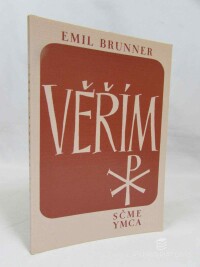 Brunner, Emil, Věřím, 0