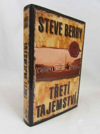 Berry, Steve, Třetí tajemství, 2010