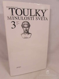 kolektiv, autorů, Toulky minulostí světa 3: Zlatá éra dějin. Starověký Řím, 2001