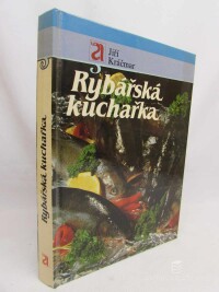 Kráčmar, Jiří, Rybářská kuchařka, 1991