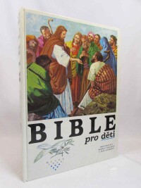 Hadaway, Bridget, Atcheson, Jean, Bible pro děti, 1991