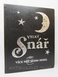 Skierkowski, Marek, Velký snář, 2009