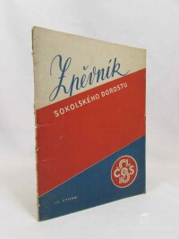 kolektiv, autorů, Zpěvník sokolského dorostu, 1946