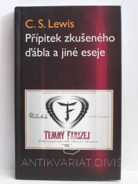 Lewis, C. S., Přípitek zkušeného ďábla a jiné eseje, 2010