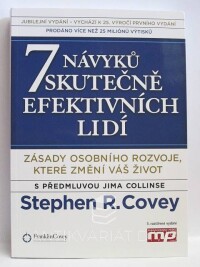 Covey, Stephen R., Collins, Jim, 7 návyků skutečně efektivních lidí, 2017