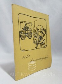 kolektiv, autorů, Výstava 50 let kinematografu, 1946