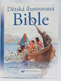 Krzyzewski, Piotr, Dětská ilustrovaná Bible, 2015