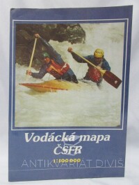 kolektiv, autorů, Vodácká mapa ČSFR, měřítko 1 : 500000, 1991