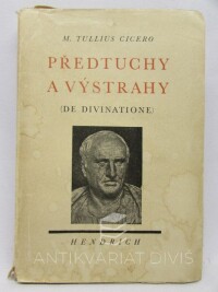 Cicero, Marcus Tullius, Předtuchy a výstrahy, 1942