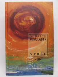 Mikulášek, Oldřich, Verše III, 1999