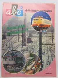 kolektiv, autorů, ABC mladých techniků a přírodovědců ročník 31, číslo 12, 1986