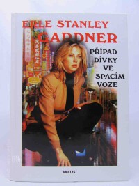 Gardner, Erle Stanley, Případ dívky ve spacím voze, 2005